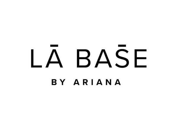 LĀ BAS̄E BY ARIANA 